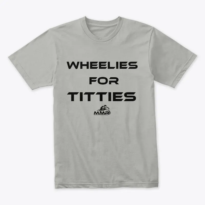 Wheelies Arent Free / Black Writing